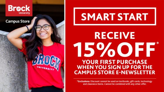 Receive 15% off when your first purchase when you sign up for the Campus Store e-newsletter