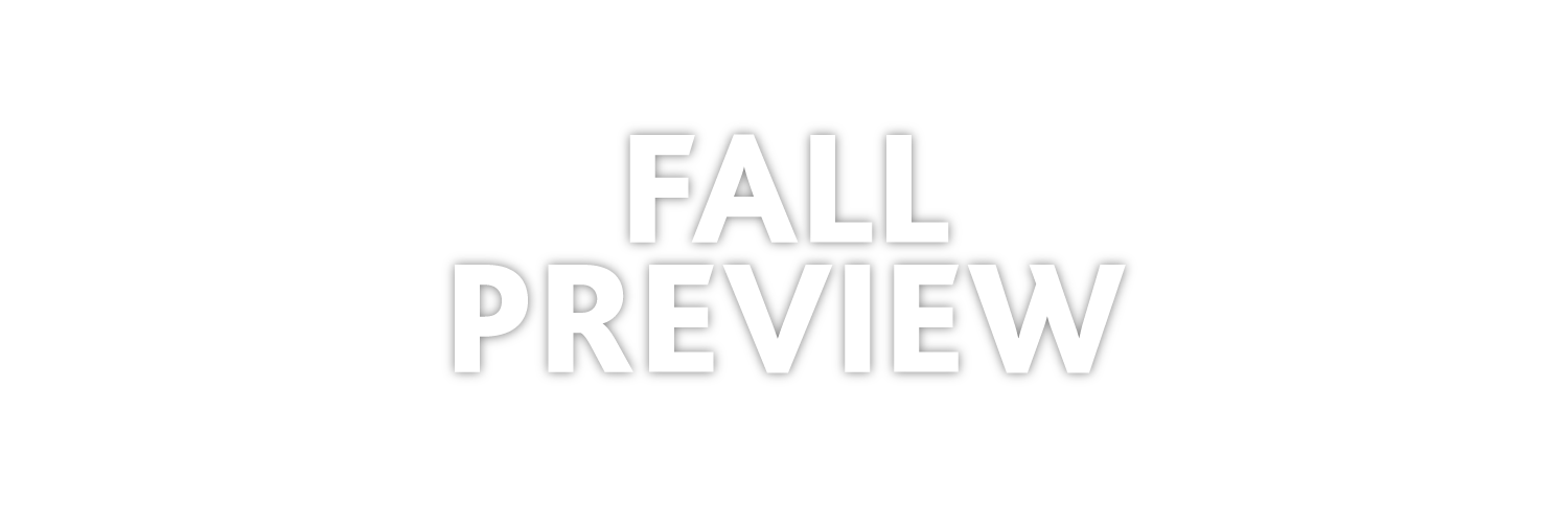 Fall Preview